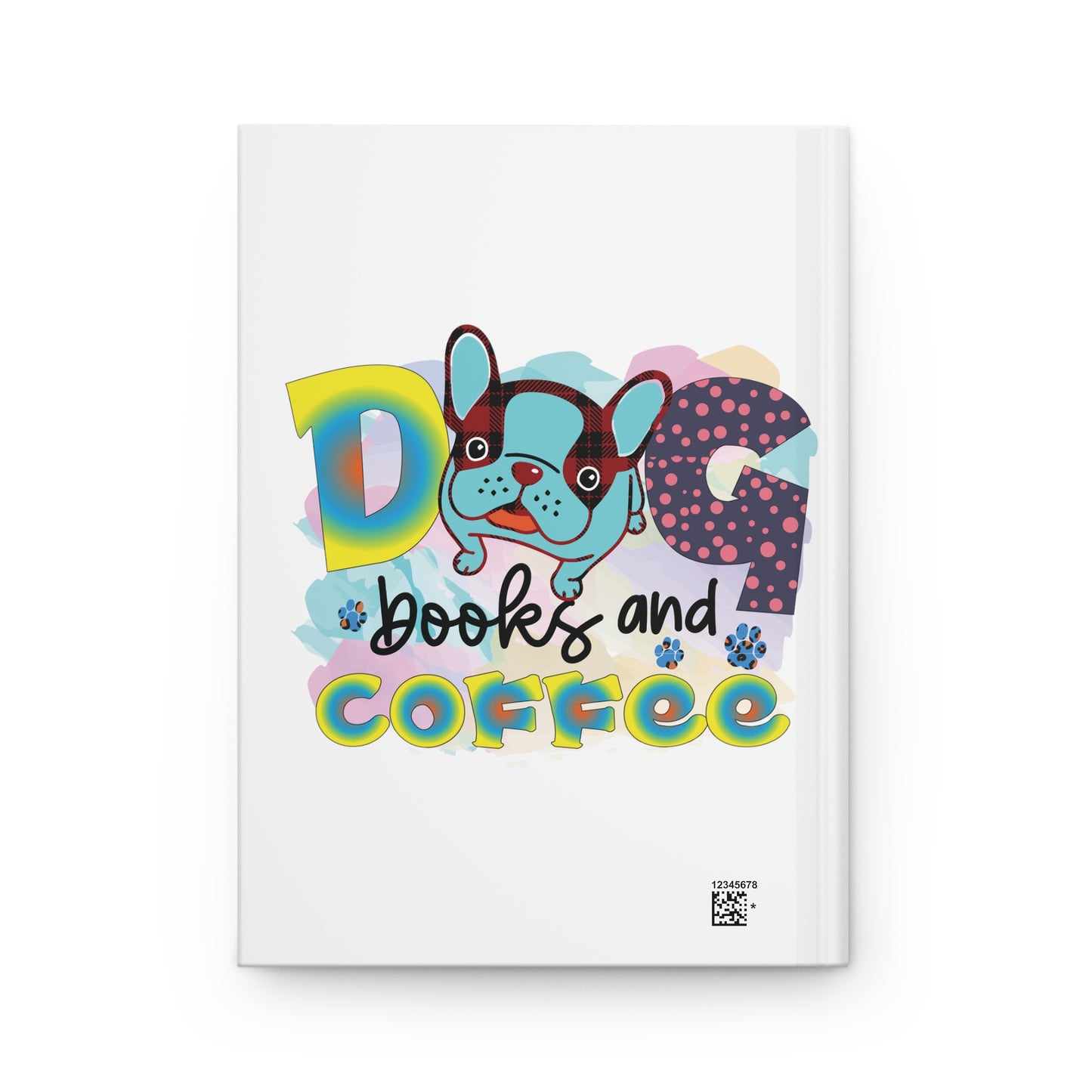 Hardcover Journal Dog Lover Dogs People Mothers Day Gifts for Her