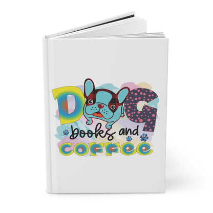 Hardcover Journal Dog Lover Dogs People Mothers Day Gifts for Her