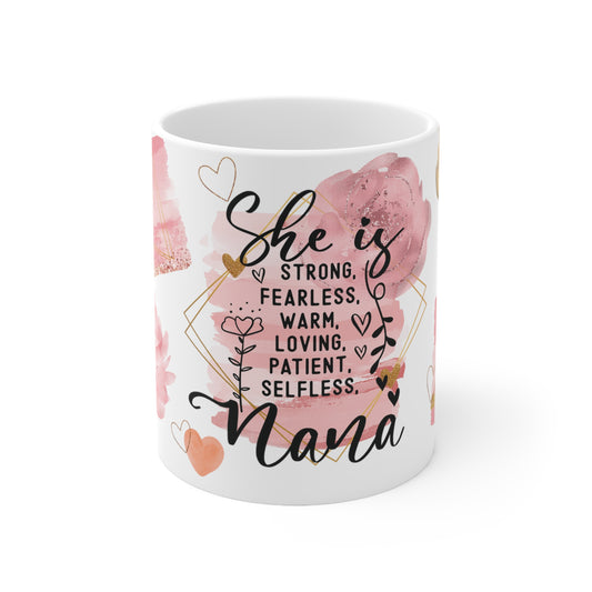 Cee L Positive Affirmations She is Nana Mug Gifts for Her Mothers Day 11oz